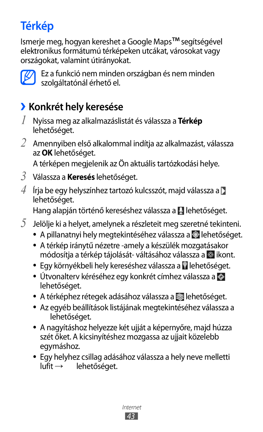 Samsung GT-P7320UWATMH, GT-P7320UWAPAN, GT-P7320FKATMH, GT-P7320FKAPAN manual Térkép, ››Konkrét hely keresése 