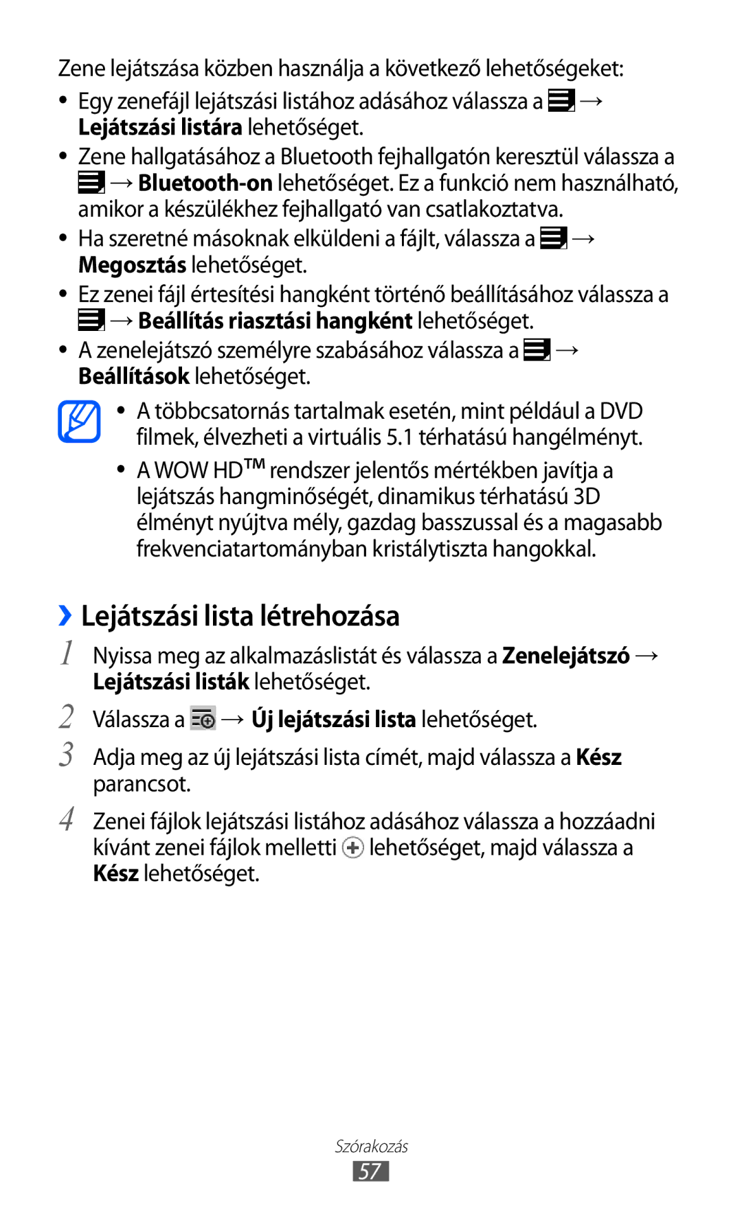 Samsung GT-P7320FKATMH manual ››Lejátszási lista létrehozása, → Beállítás riasztási hangként lehetőséget, Kész lehetőséget 