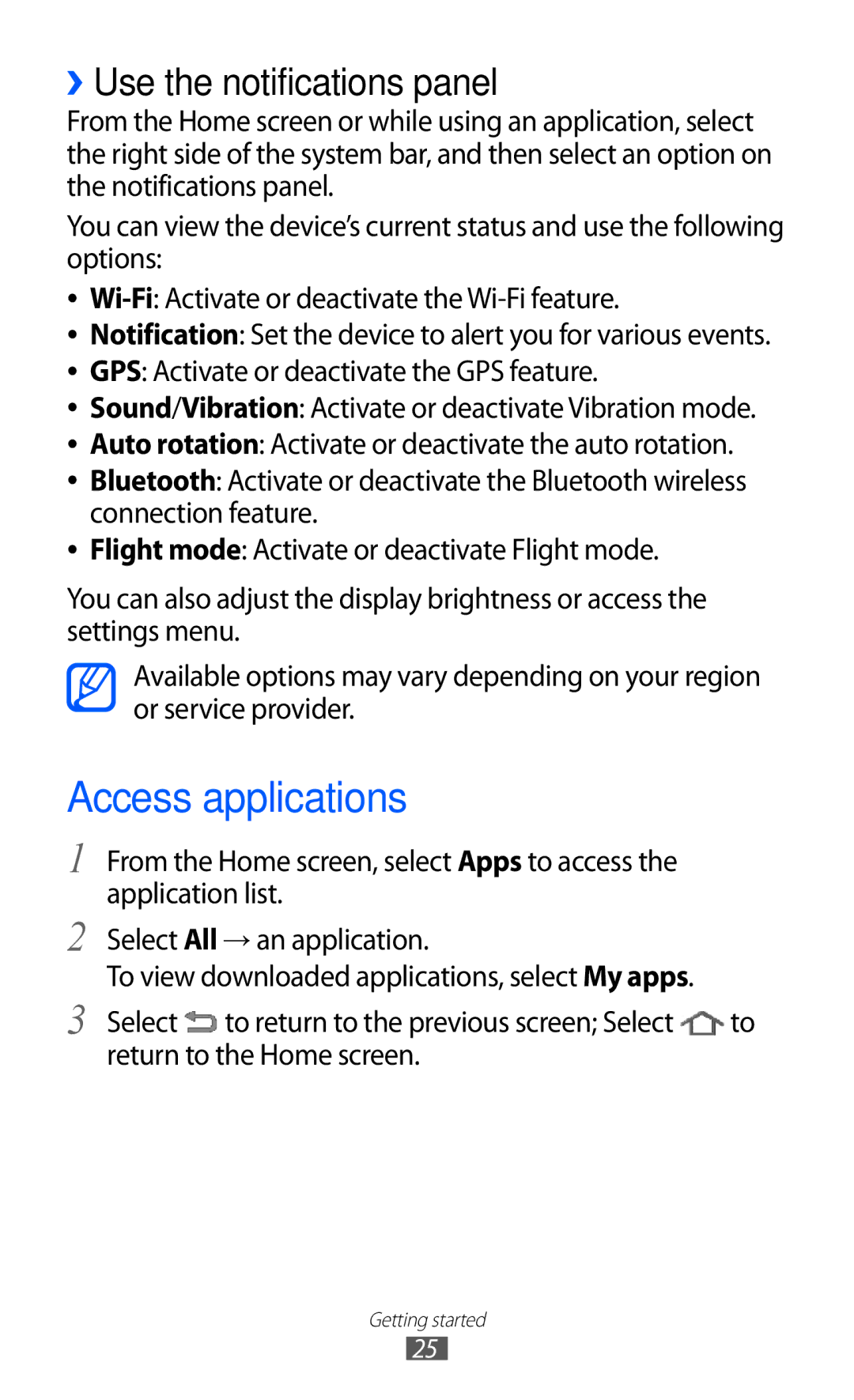 Samsung GT-P7320FKAOPT, GT-P7320UWAVD2, GT-P7320FKATMN, GT-P7320UWADTM Access applications, ››Use the notifications panel 