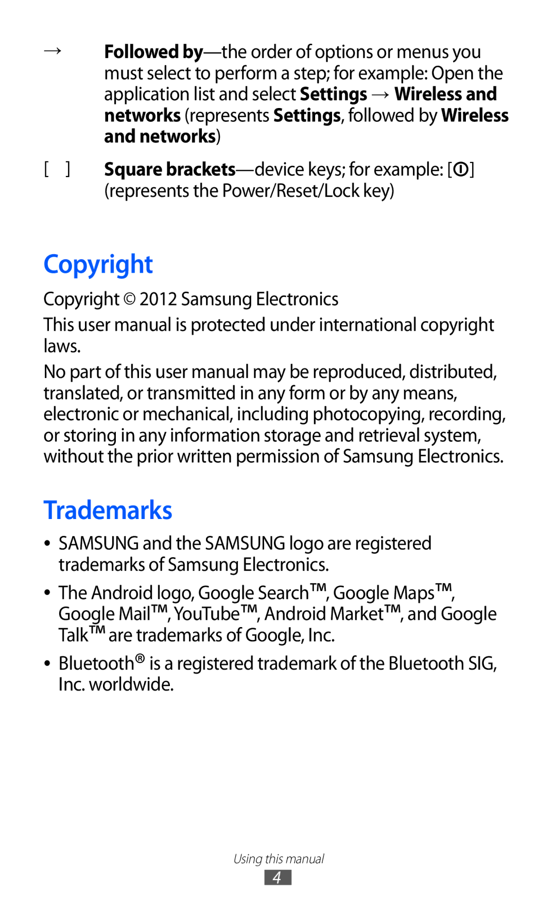 Samsung GT-P7320UWACOV manual Trademarks, Represents the Power/Reset/Lock key, Copyright 2012 Samsung Electronics 