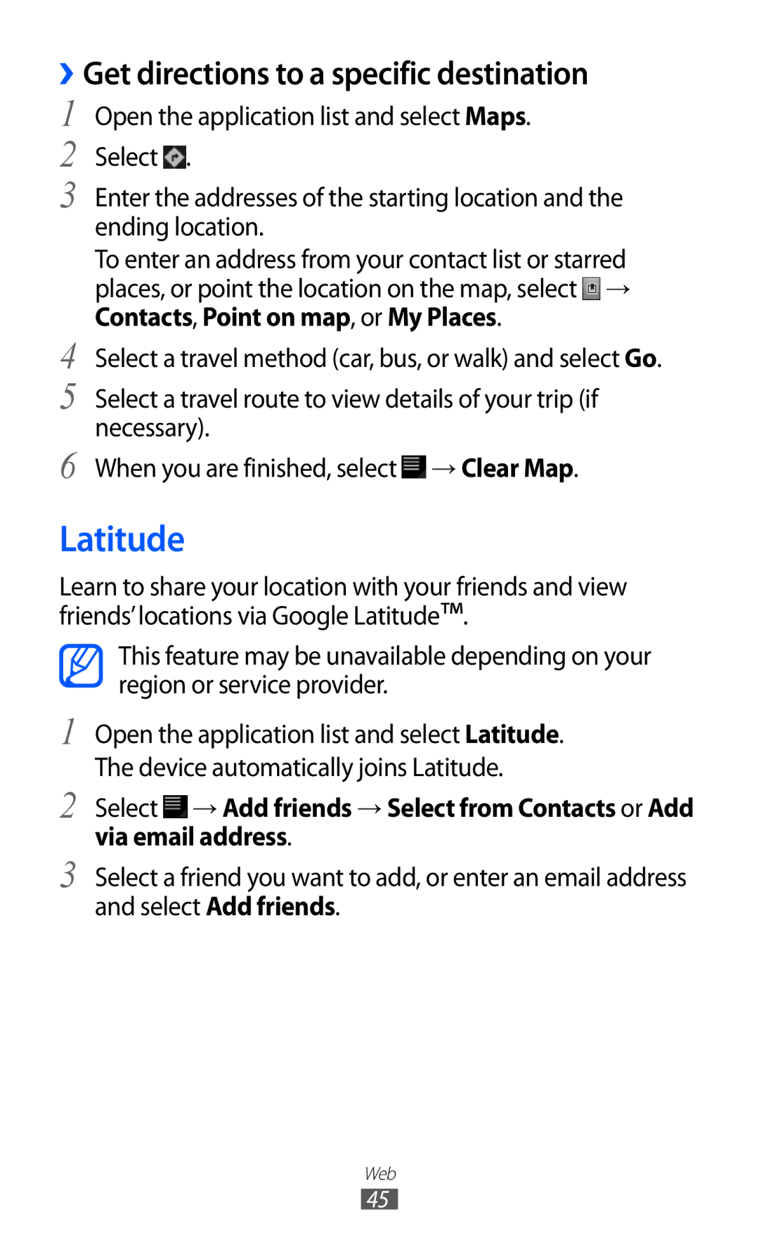 Samsung GT-P7320UWATMH, GT-P7320UWAVD2, GT-P7320FKAOPT, GT-P7320FKATMN Latitude, ››Get directions to a specific destination 