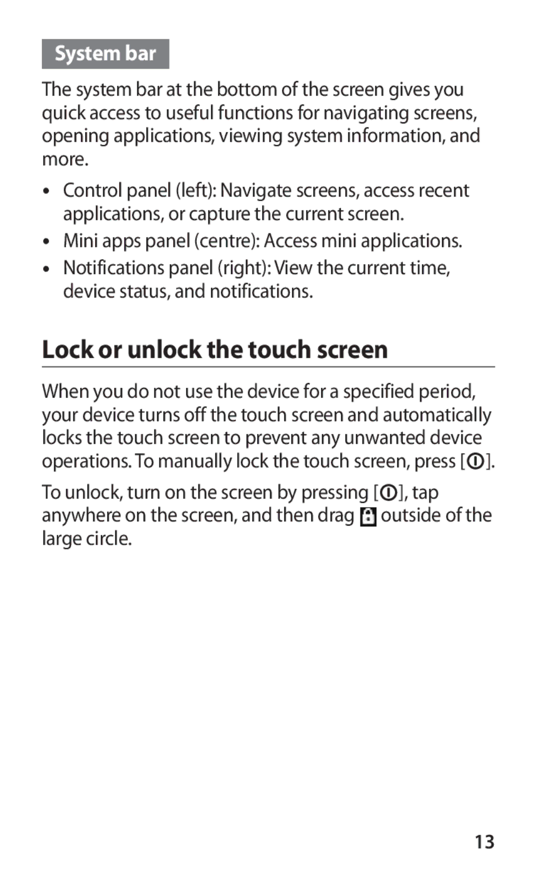 Samsung GT-P7320UWACOV, GT-P7320UWAVD2, GT-P7320FKAOPT, GT-P7320FKATMN manual Lock or unlock the touch screen, System bar 