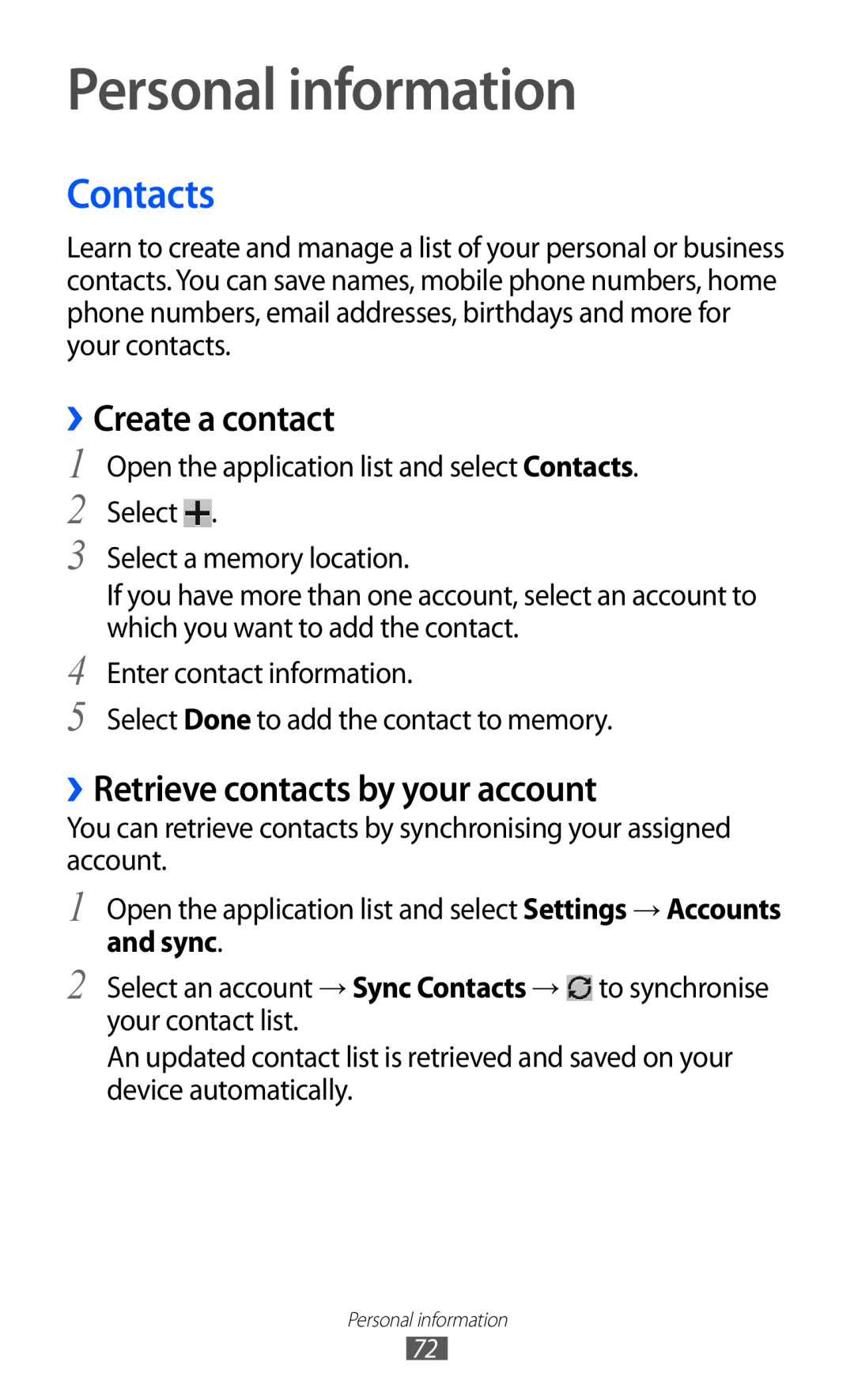 Samsung GT-P7320UWAVD2 Personal information, Contacts, ››Create a contact, ››Retrieve contacts by your account, and sync 