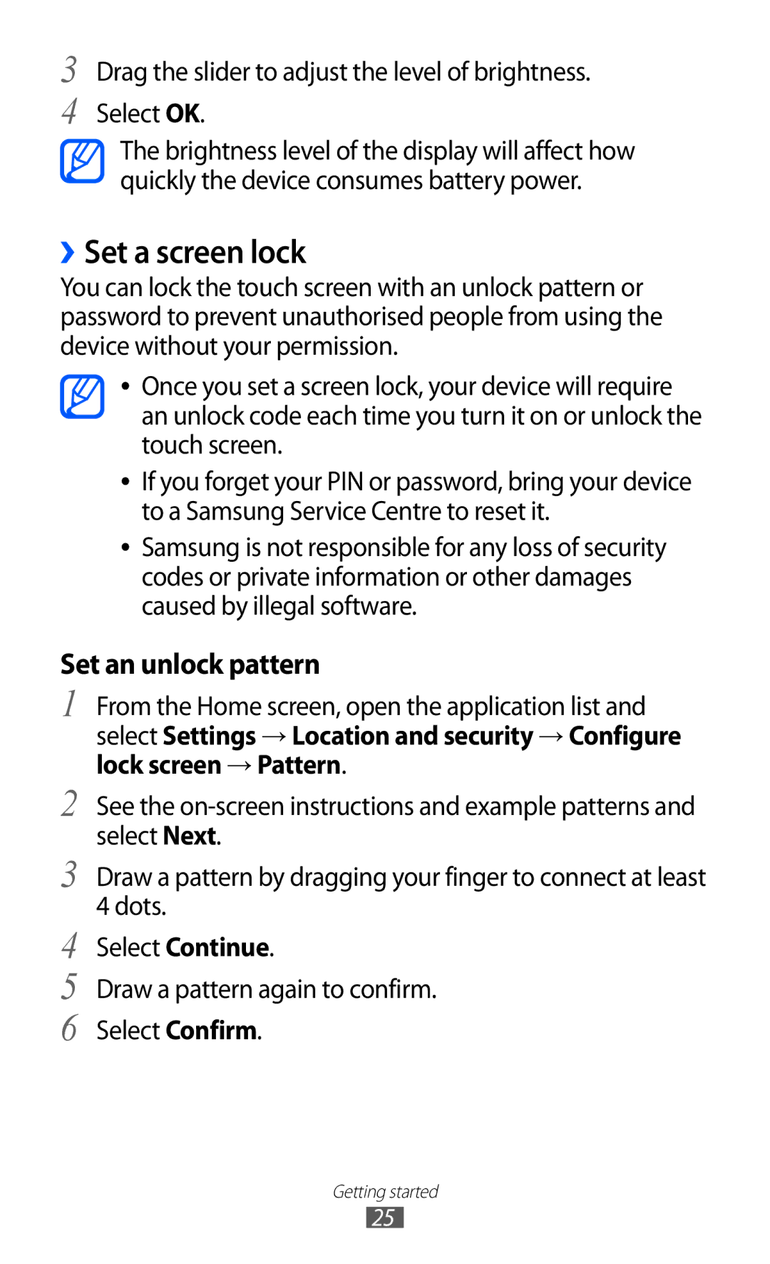 Samsung GT-P7500 user manual ››Set a screen lock, Drag the slider to adjust the level of brightness. Select OK 