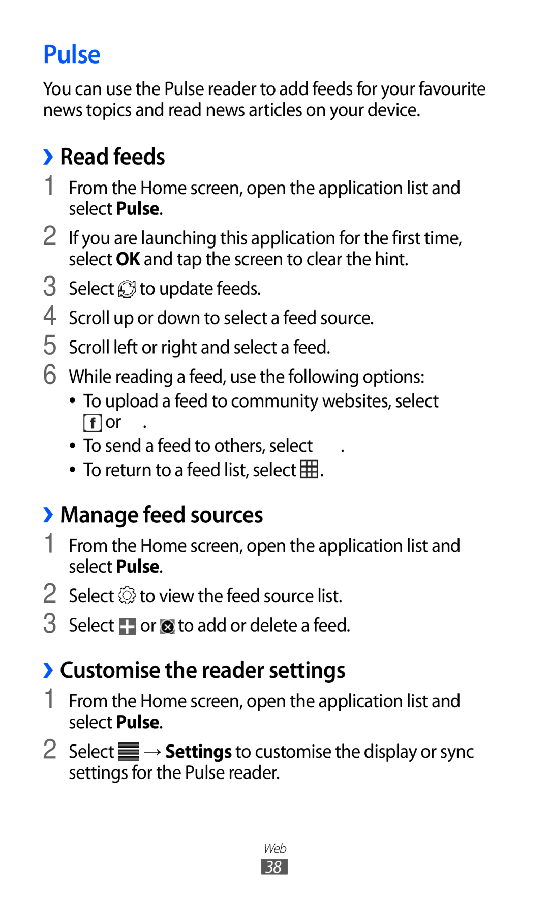 Samsung GT-P7500 user manual Pulse, ››Read feeds, ››Manage feed sources, ››Customise the reader settings 