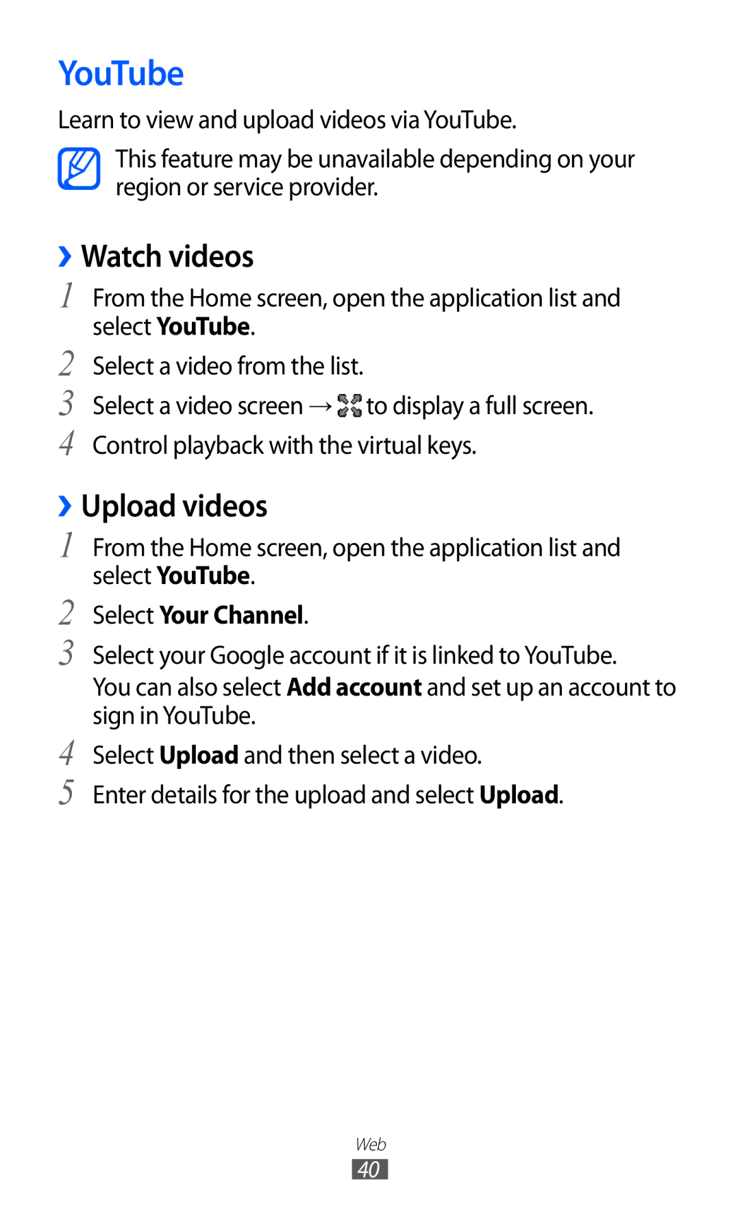 Samsung GT-P7500 user manual YouTube, ››Watch videos, ››Upload videos, Select Your Channel 