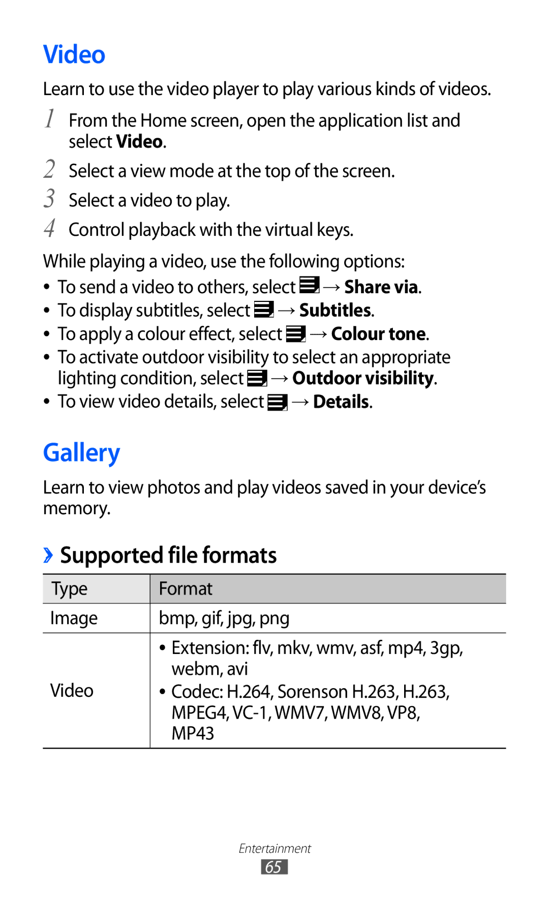 Samsung GT-P7500 user manual Video, Gallery, Supported file formats, To apply a colour effect, select → Colour tone 