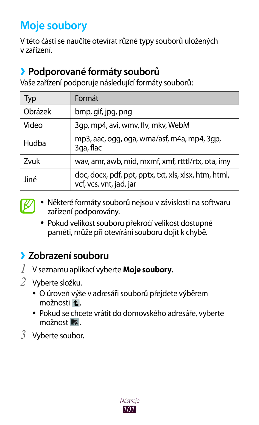 Samsung GT-P7500UWEXEZ, GT-P7500FKAXEZ manual Moje soubory, ››Podporované formáty souborů, ››Zobrazení souboru, 101 