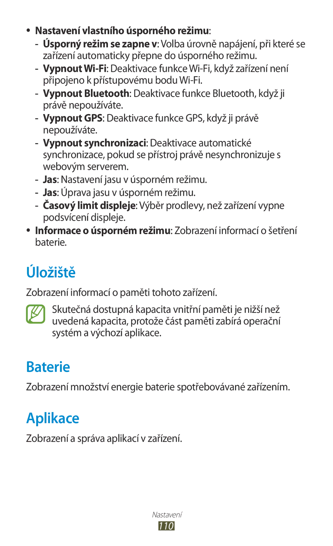 Samsung GT-P7500FKDORS, GT-P7500FKAXEZ manual Úložiště, Baterie, Aplikace, Nastavení vlastního úsporného režimu, 110 