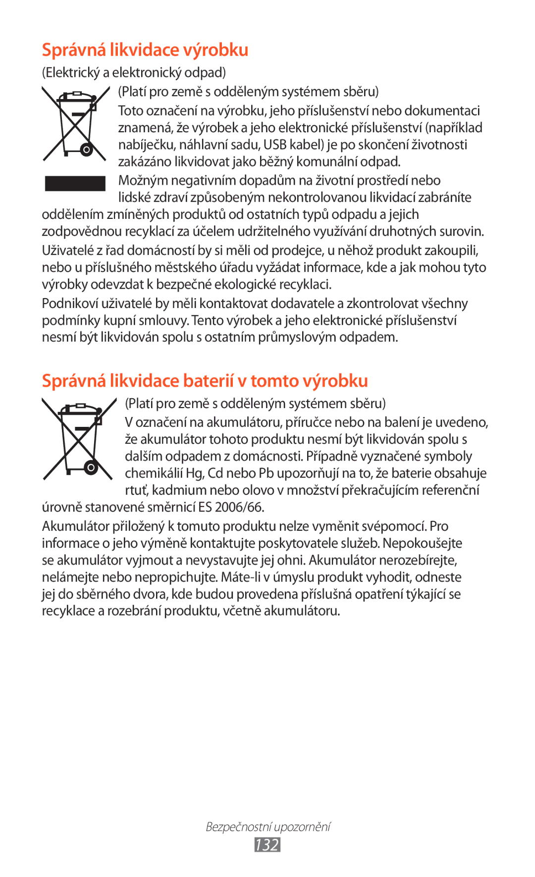 Samsung GT-P7500UWDVDC, GT-P7500FKAXEZ, GT-P7500UWDXSK, GT-P7500UWAO2C, GT-P7500UWEXEZ manual Správná likvidace výrobku, 132 