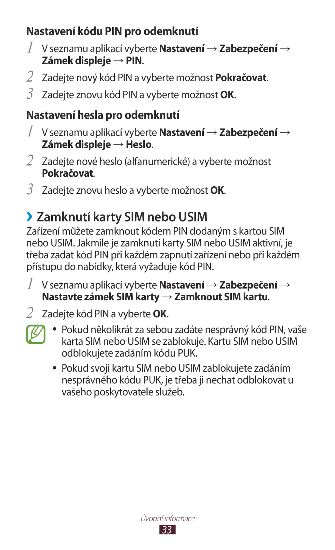 Samsung GT-P7500FKEORS, GT-P7500FKAXEZ manual ››Zamknutí karty SIM nebo Usim, Zámek displeje → PIN, Zámek displeje → Heslo 