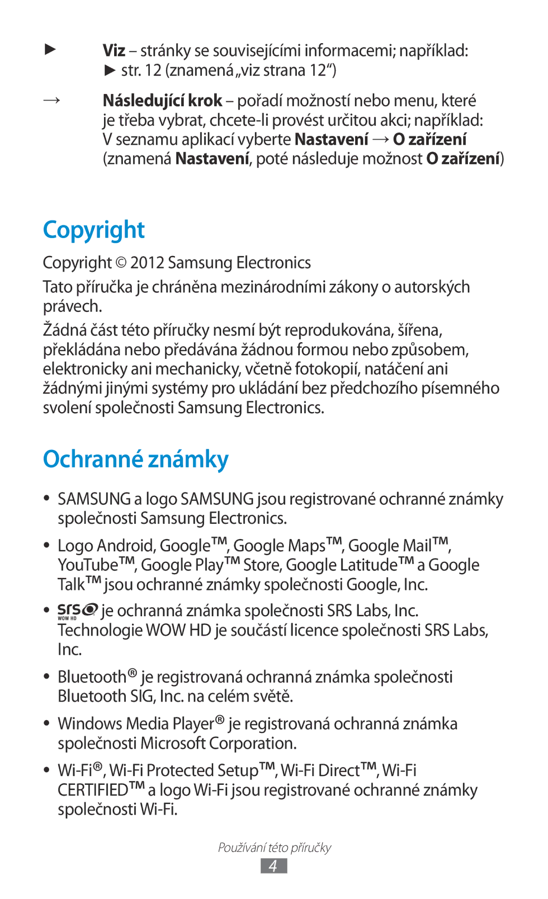 Samsung GT-P7500UWDXEZ, GT-P7500FKAXEZ, GT-P7500UWDXSK, GT-P7500UWAO2C, GT-P7500UWEXEZ manual Copyright, Ochranné známky 