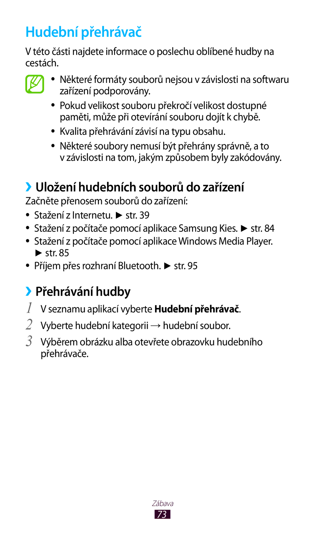 Samsung GT-P7500UWEXEZ, GT-P7500FKAXEZ manual Hudební přehrávač, ››Uložení hudebních souborů do zařízení, ››Přehrávání hudby 