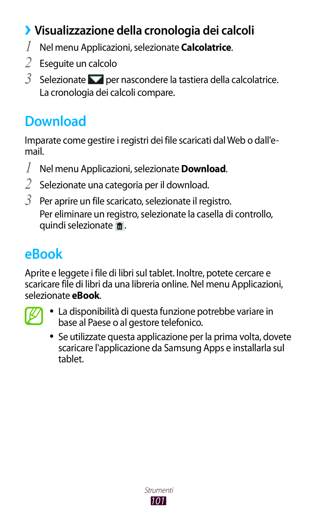 Samsung GT-P7500UWDFWB, GT-P7500FKDOMN, GT-P7500UWDHUI Download, EBook, ››Visualizzazione della cronologia dei calcoli, 101 