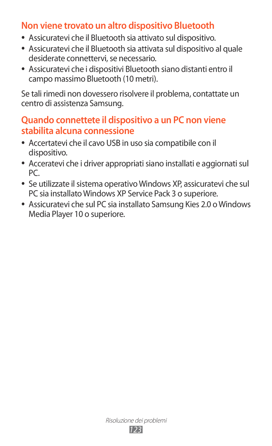 Samsung GT-P7500UWDWIN, GT-P7500FKDOMN, GT-P7500UWDHUI, GT-P7500FKDITV Non viene trovato un altro dispositivo Bluetooth, 123 