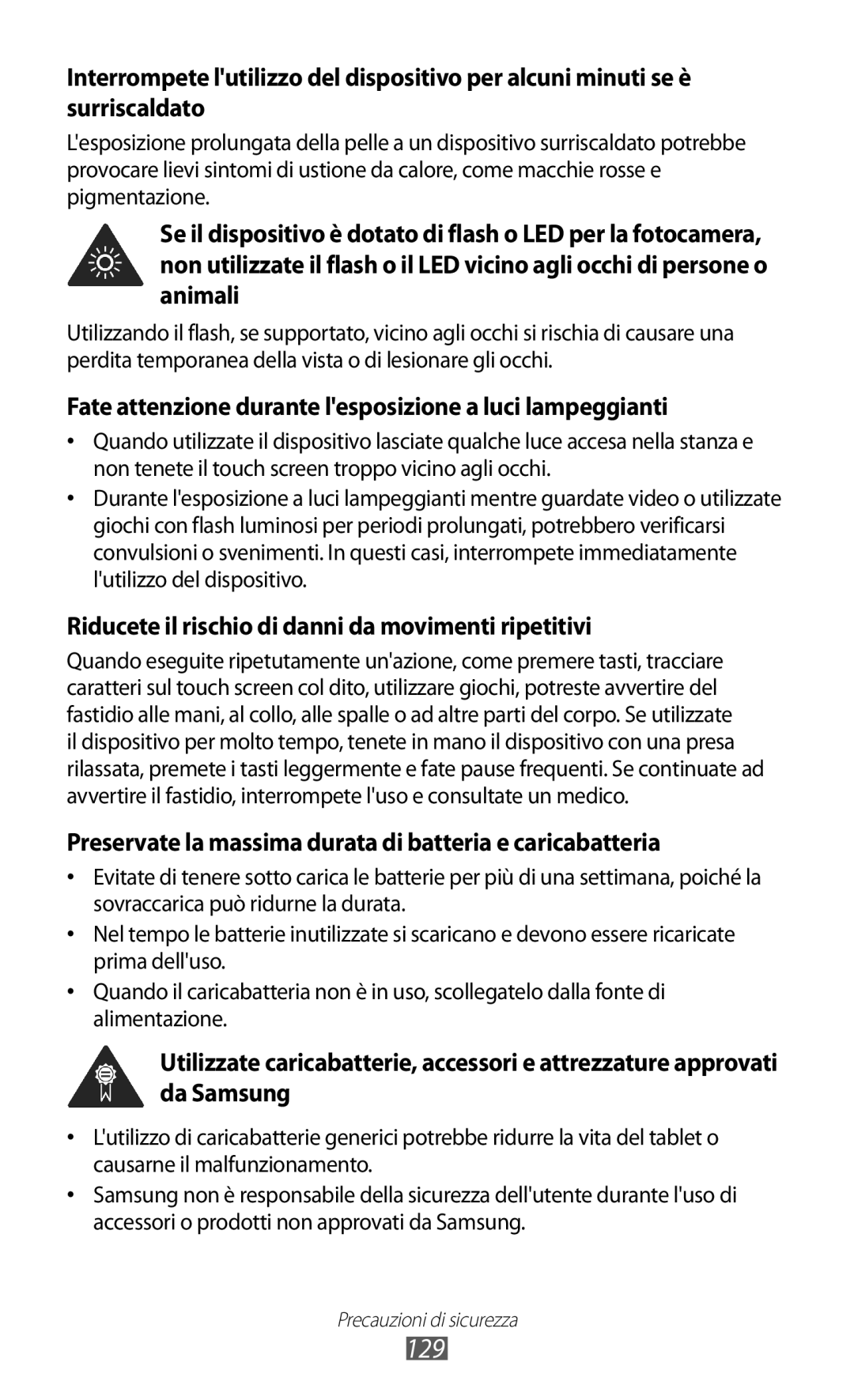 Samsung GT-P7500UWDHUI, GT-P7500FKDOMN, GT-P7500FKDITV manual 129, Fate attenzione durante lesposizione a luci lampeggianti 