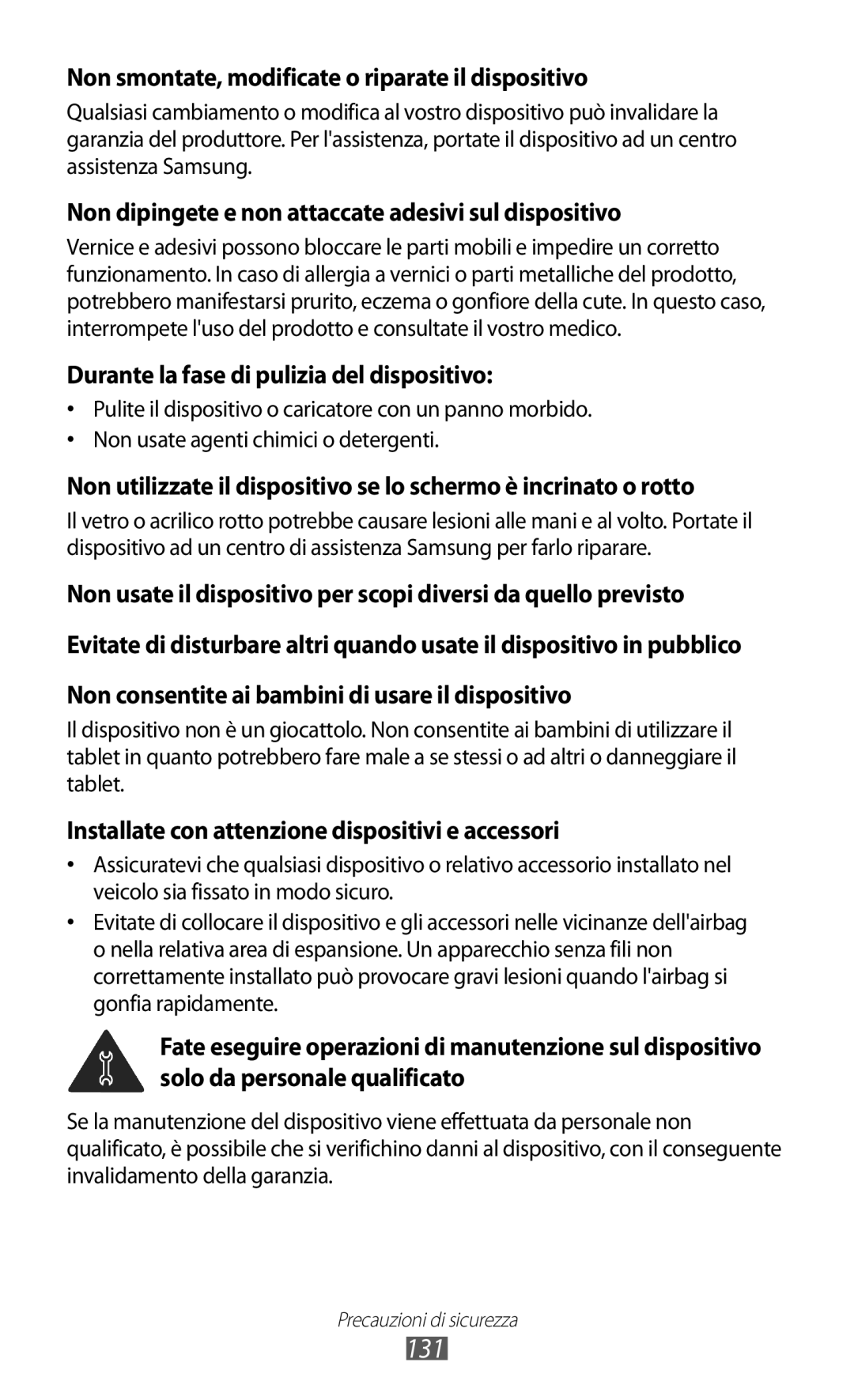 Samsung GT-P7500UWDWIN, GT-P7500FKDOMN, GT-P7500UWDHUI manual 131, Non smontate, modificate o riparate il dispositivo 