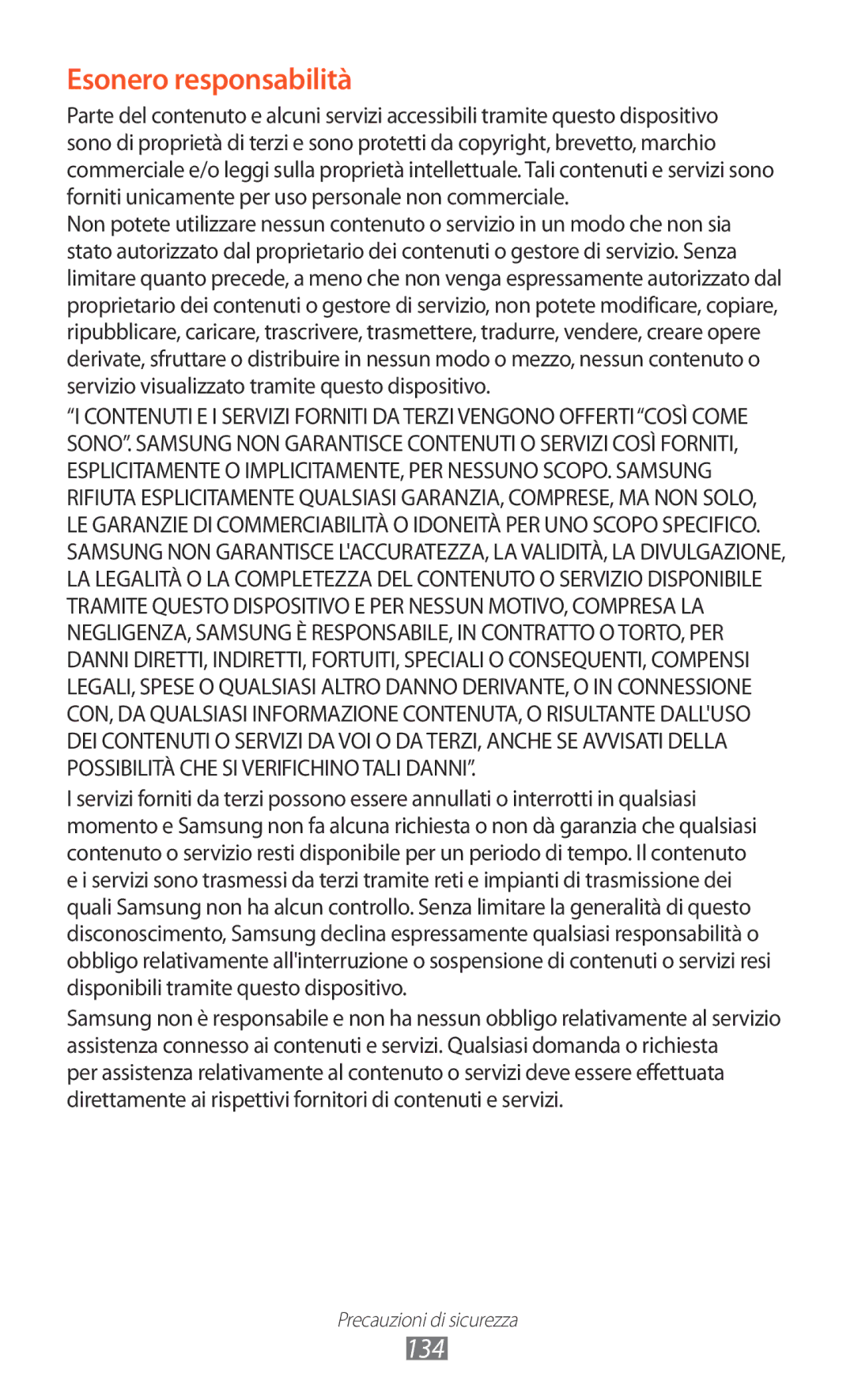 Samsung GT-P7500UWDTIM, GT-P7500FKDOMN, GT-P7500UWDHUI, GT-P7500FKDITV, GT-P7500UWDWIN manual Esonero responsabilità, 134 