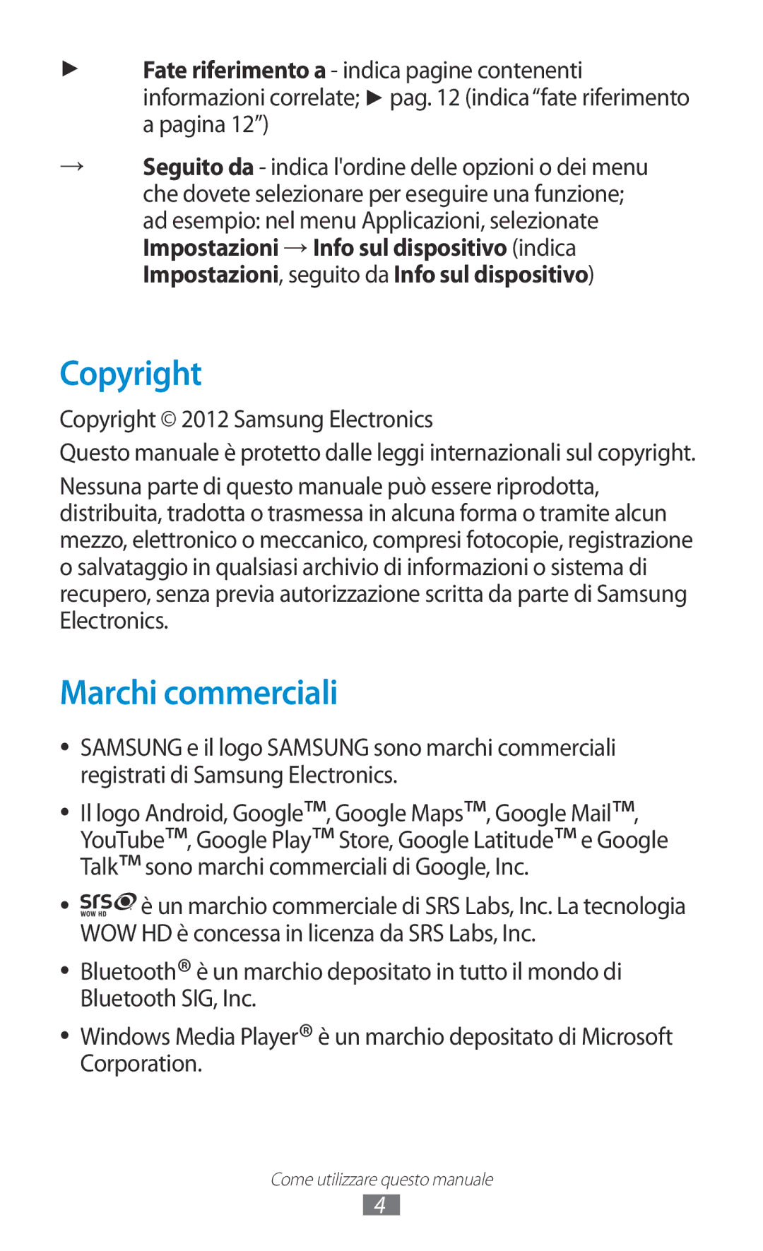 Samsung GT-P7500UWDOMN, GT-P7500FKDOMN, GT-P7500UWDHUI manual Marchi commerciali, Copyright 2012 Samsung Electronics 