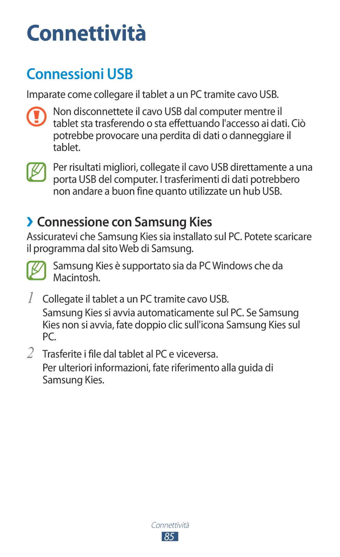 Samsung GT-P7500UWDFWB, GT-P7500FKDOMN, GT-P7500UWDHUI, GT-P7500FKDITV manual Connessioni USB, ››Connessione con Samsung Kies 