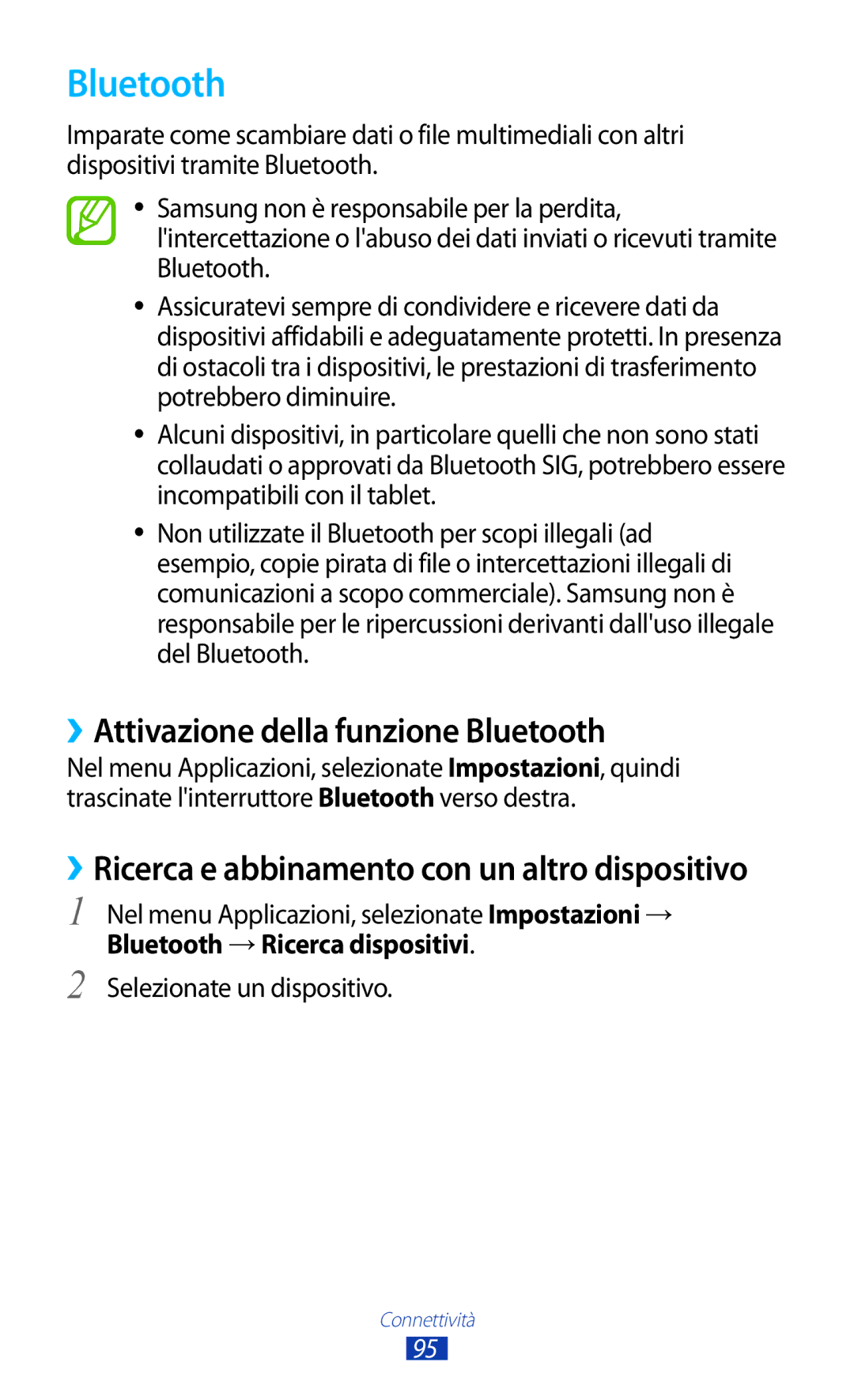 Samsung GT-P7500UWDITV manual ››Attivazione della funzione Bluetooth, Nel menu Applicazioni, selezionate Impostazioni → 