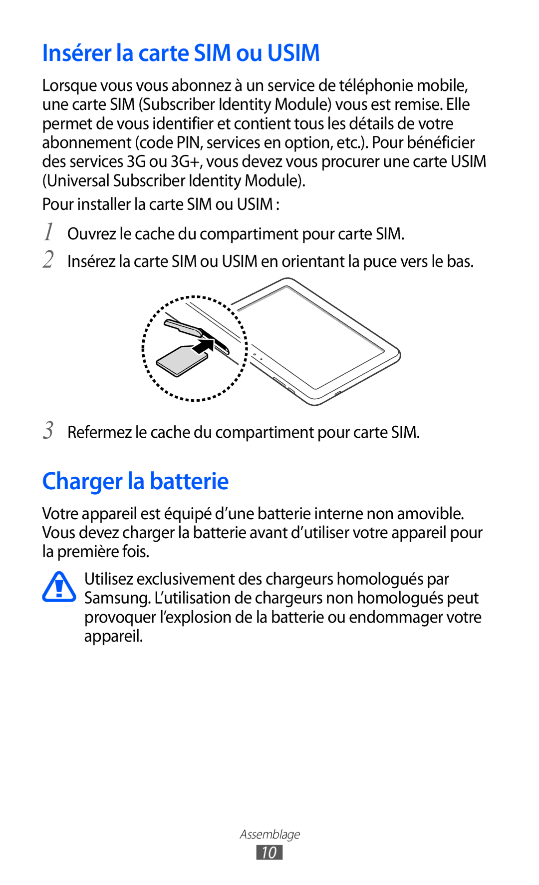 Samsung GT-P7500FKEBGL, GT-P7500FKDGBL, GT-P7500UWDBGL, GT-P7500UWDMTL Insérer la carte SIM ou Usim, Charger la batterie 