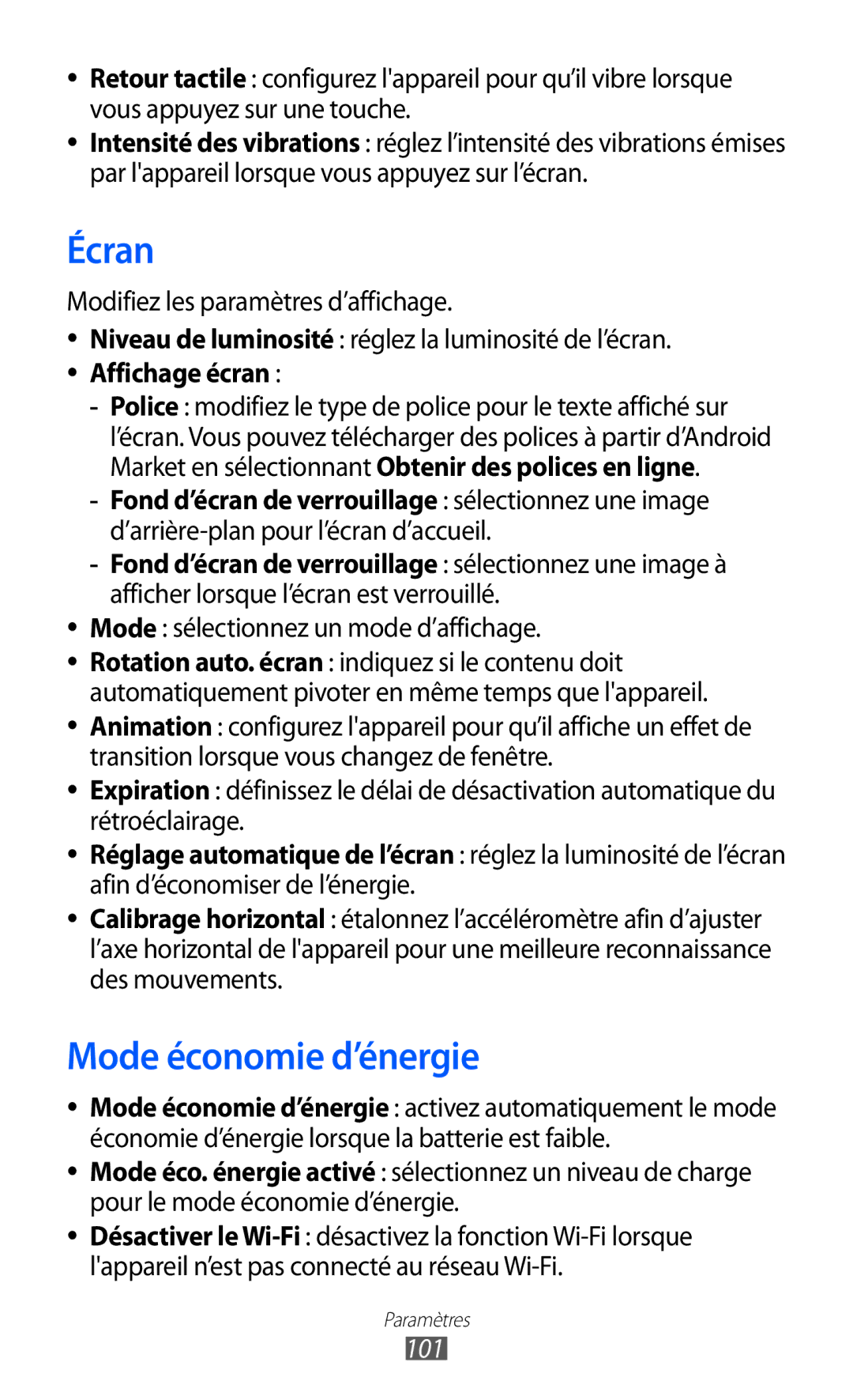 Samsung GT-P7500FKDGBL, GT-P7500FKEBGL, GT-P7500UWDBGL, GT-P7500UWDMTL, GT-P7500FKAMTL Écran, Mode économie d’énergie, 101 