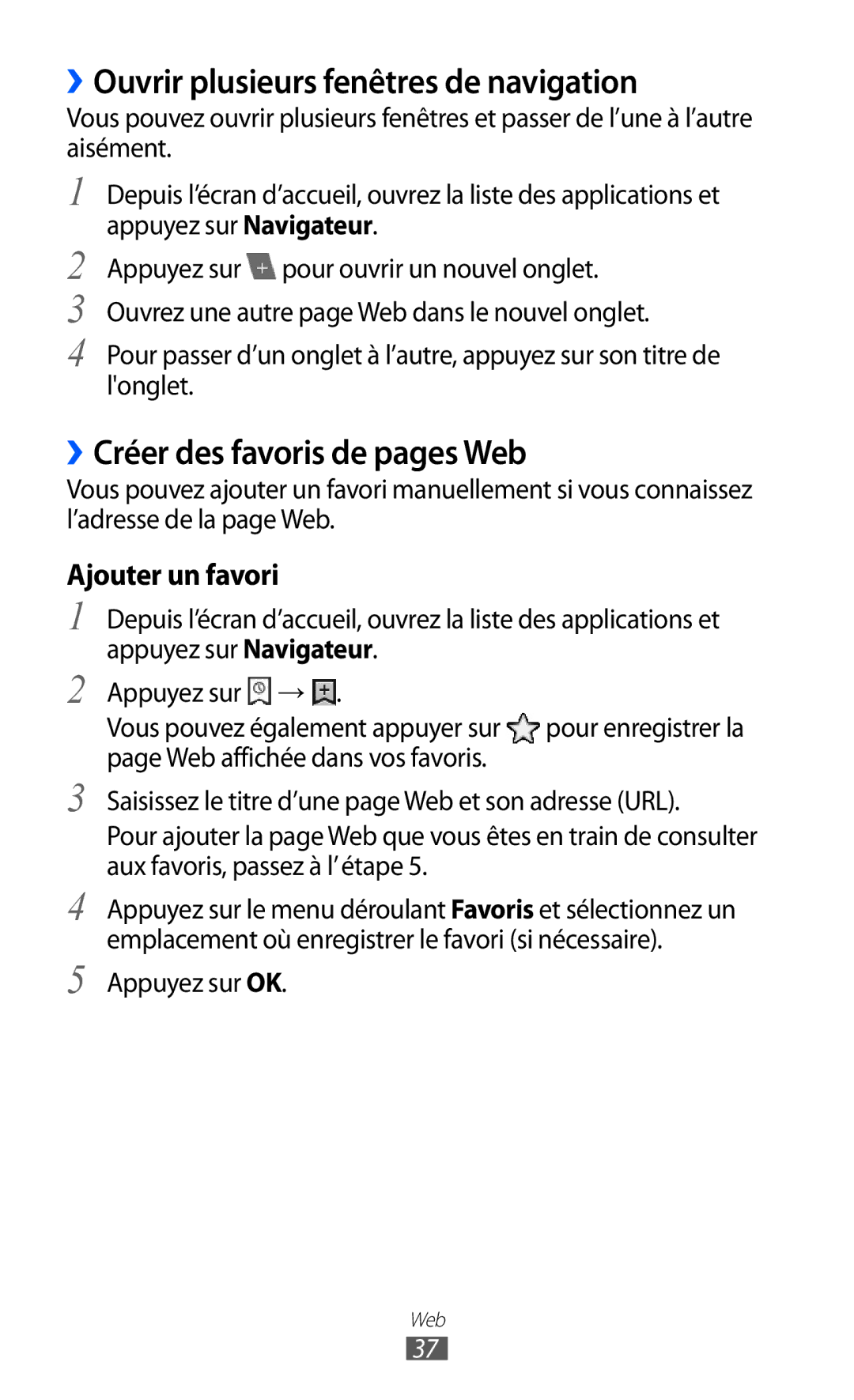 Samsung GT-P7500FKDMTL manual ››Ouvrir plusieurs fenêtres de navigation, ››Créer des favoris de pages Web, Appuyez sur OK 