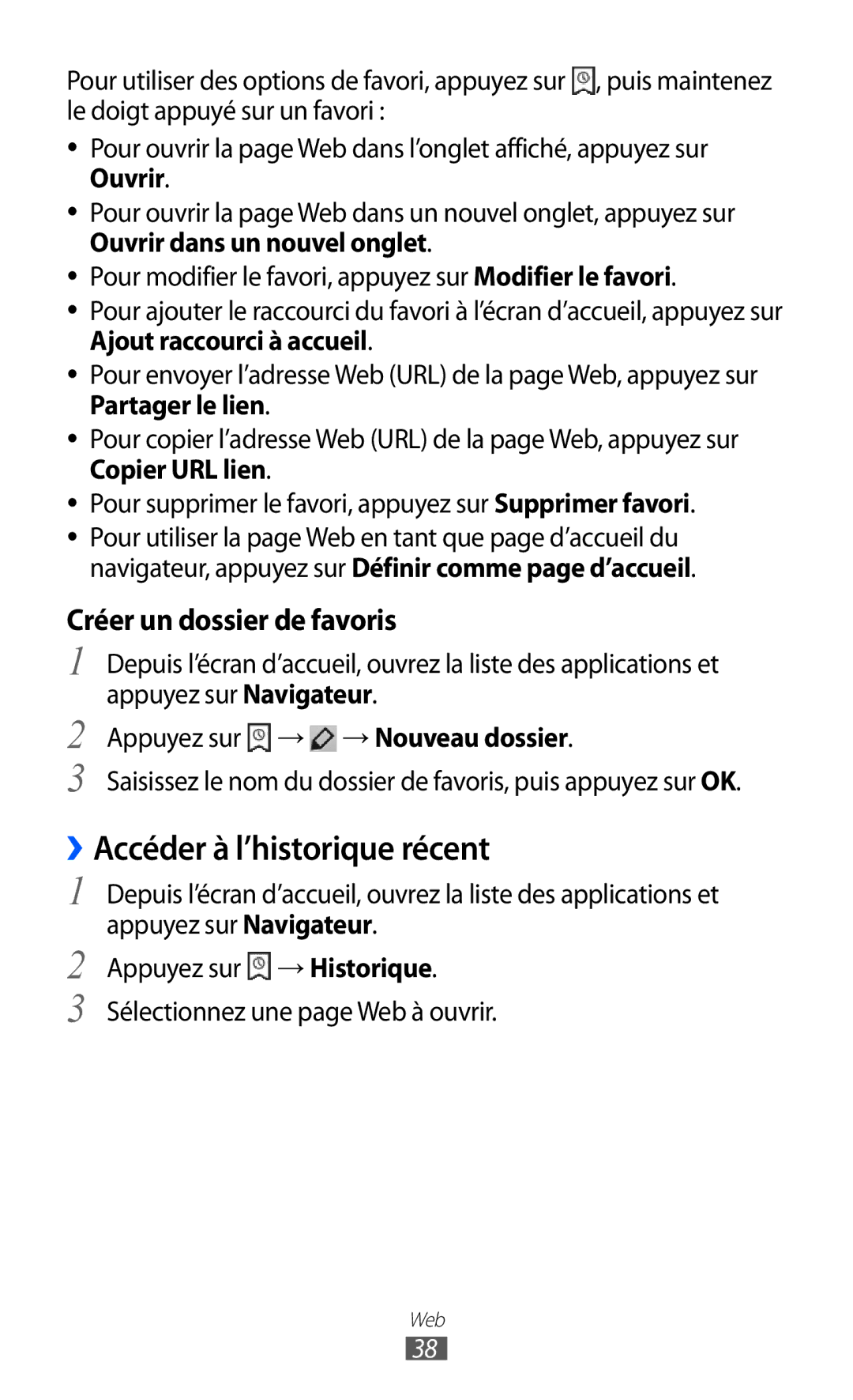 Samsung GT-P7500UWDGBL, GT-P7500FKEBGL, GT-P7500FKDGBL manual ››Accéder à l’historique récent, Créer un dossier de favoris 