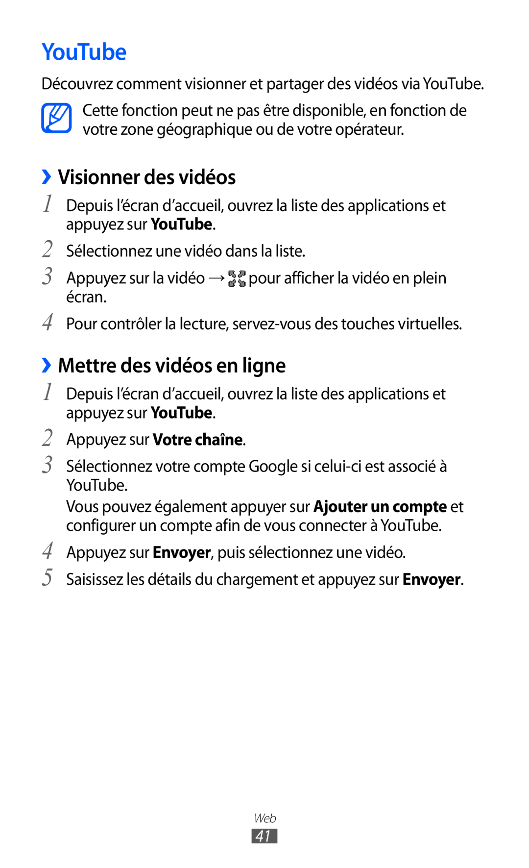 Samsung GT-P7500FKDGBL, GT-P7500FKEBGL, GT-P7500UWDBGL manual YouTube, ››Visionner des vidéos, ››Mettre des vidéos en ligne 