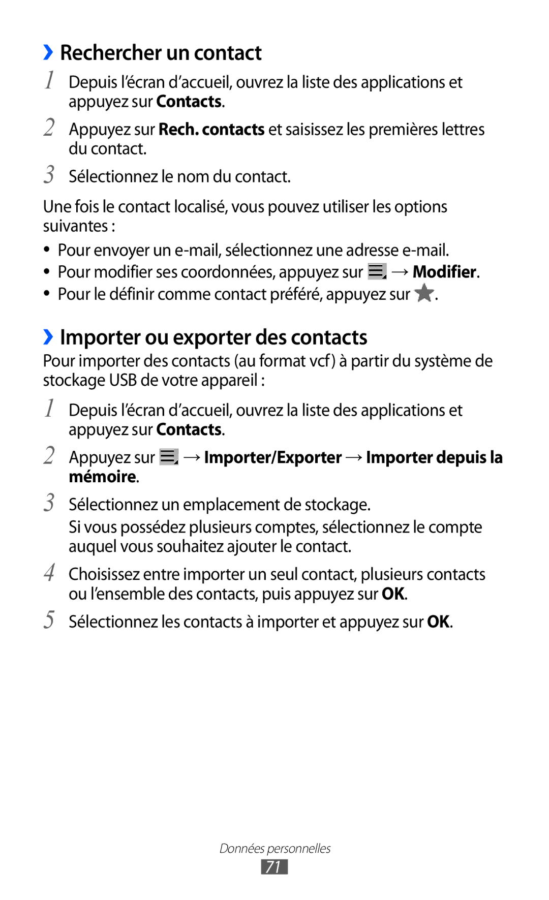 Samsung GT-P7500FKDGBL, GT-P7500FKEBGL, GT-P7500UWDBGL manual ››Rechercher un contact, ››Importer ou exporter des contacts 