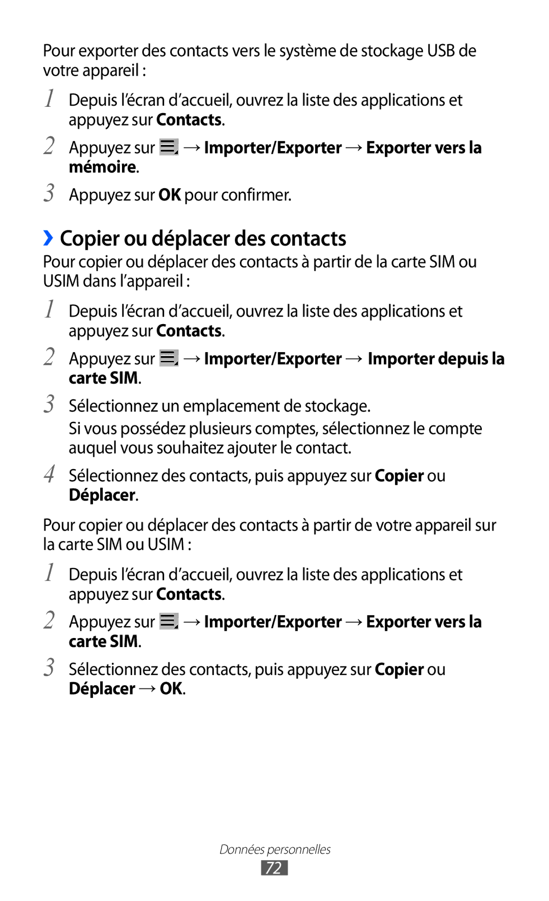 Samsung GT-P7500UWDBGL manual ››Copier ou déplacer des contacts, Appuyez sur → Importer/Exporter → Exporter vers la mémoire 