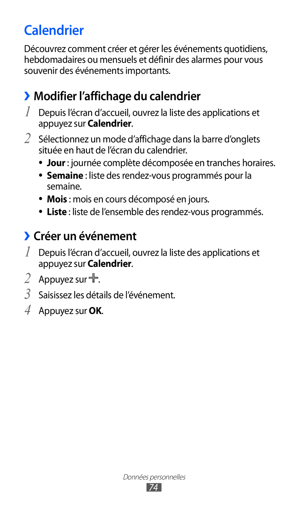 Samsung GT-P7500FKAMTL, GT-P7500FKEBGL manual Calendrier, ››Modifier l’affichage du calendrier, ››Créer un événement 