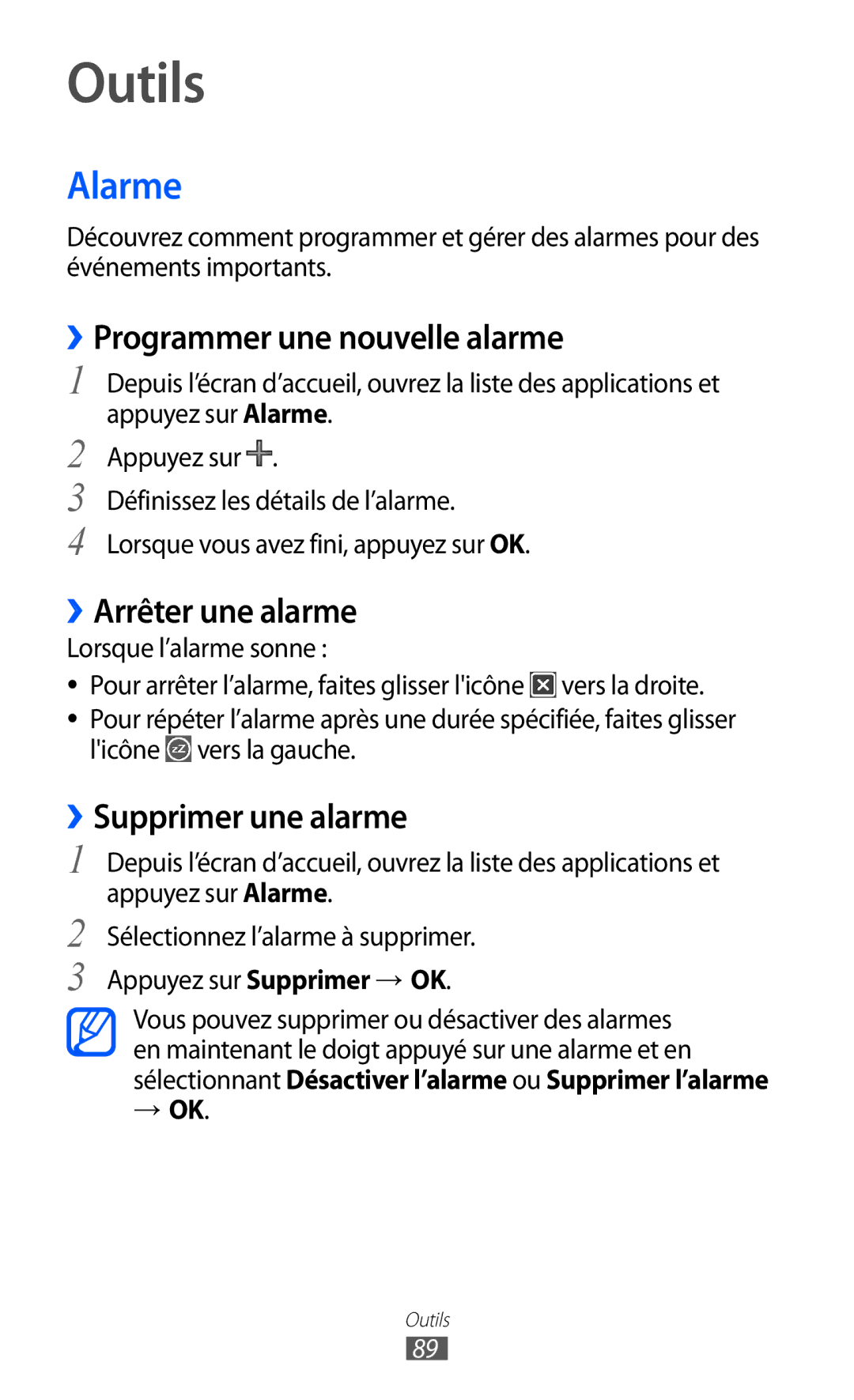 Samsung GT-P7500FKDBGL Outils, Alarme, ››Programmer une nouvelle alarme, ››Arrêter une alarme, ››Supprimer une alarme 