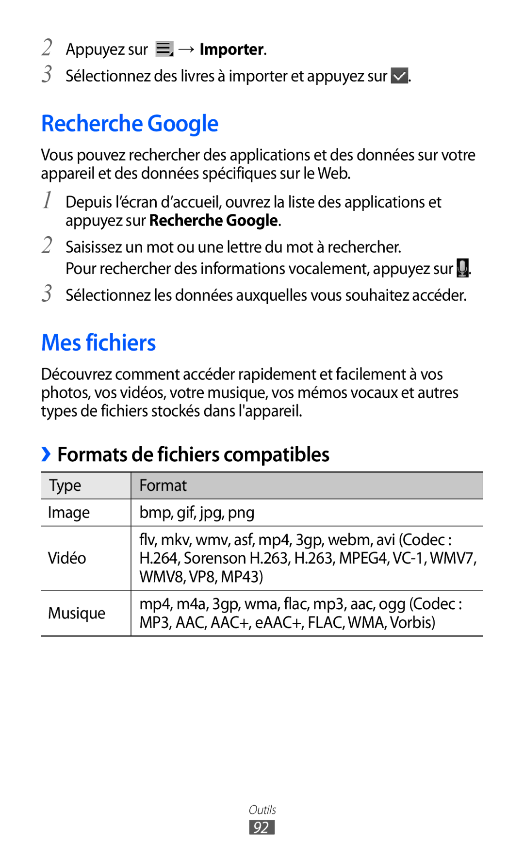 Samsung GT-P7500UWDBGL, GT-P7500FKEBGL, GT-P7500FKDGBL manual Recherche Google, Mes fichiers, Vidéo, WMV8, VP8, MP43, Musique 