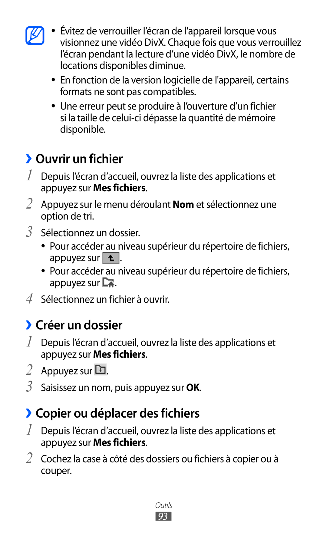 Samsung GT-P7500UWDMTL, GT-P7500FKEBGL manual ››Ouvrir un fichier, ››Créer un dossier, ››Copier ou déplacer des fichiers 