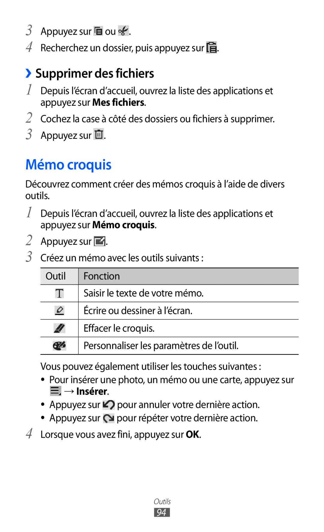 Samsung GT-P7500FKAMTL Mémo croquis, ››Supprimer des fichiers, Appuyez sur ou Recherchez un dossier, puis appuyez sur 