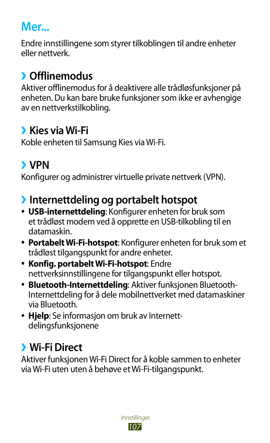 Samsung GT-P7500UWENEE manual Mer, ››Offlinemodus, ››Kies via Wi-Fi, ››Internettdeling og portabelt hotspot, ››Wi-Fi Direct 