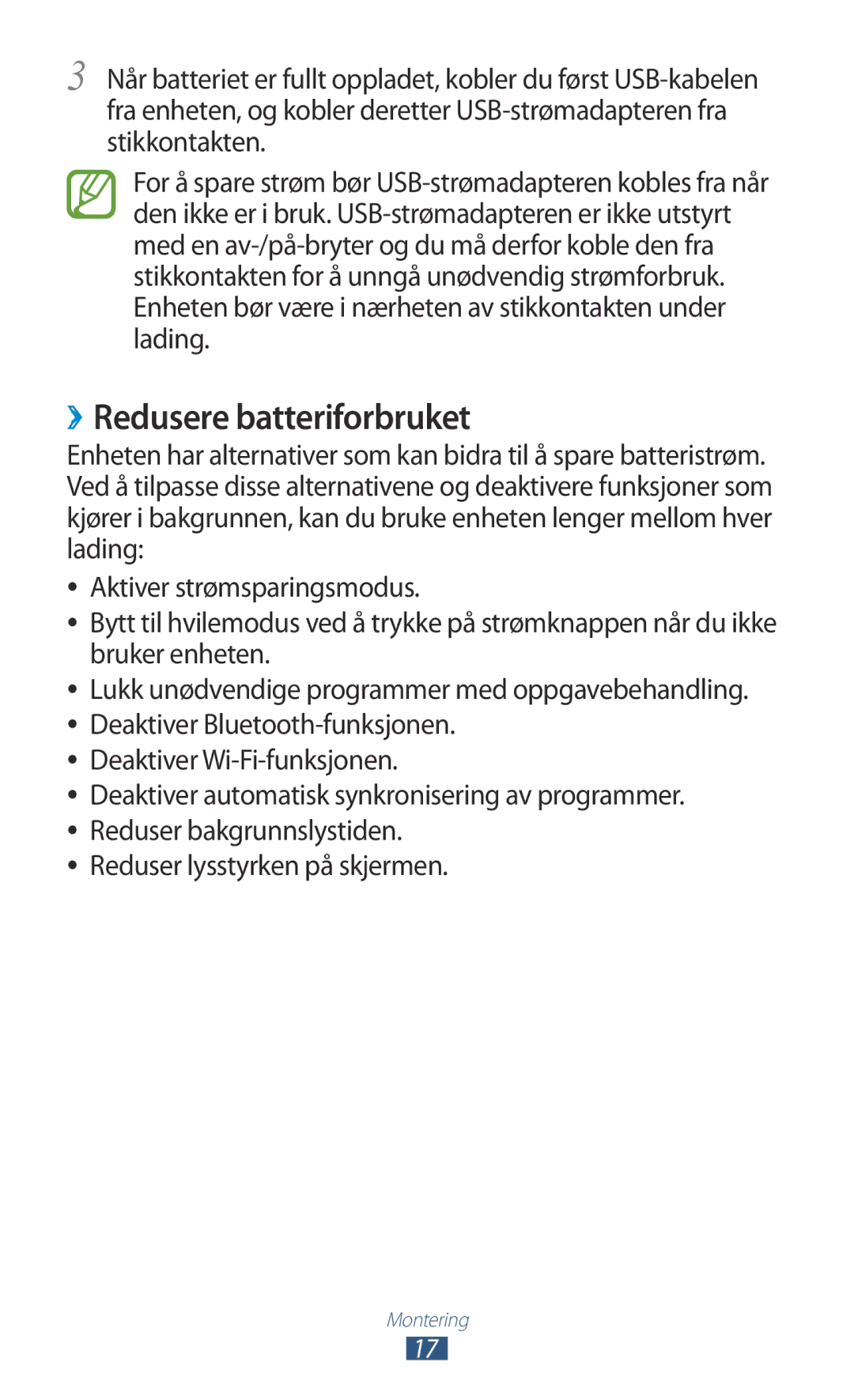 Samsung GT-P7500UWENEE, GT-P7500FKENEE, GT-P7500FKDNEE, GT-P7500ZWDNEE, GT-P7500UWANEE manual ››Redusere batteriforbruket 