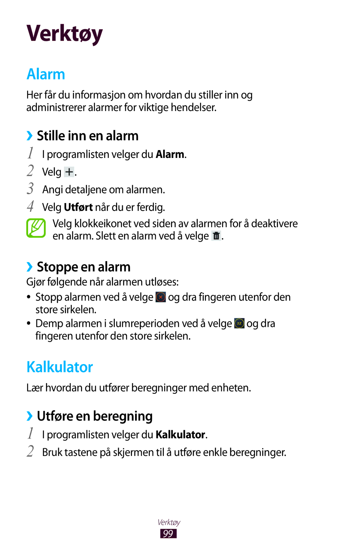Samsung GT-P7500FKENEE, GT-P7500FKDNEE Alarm, Kalkulator, ››Stille inn en alarm, ››Stoppe en alarm, ››Utføre en beregning 