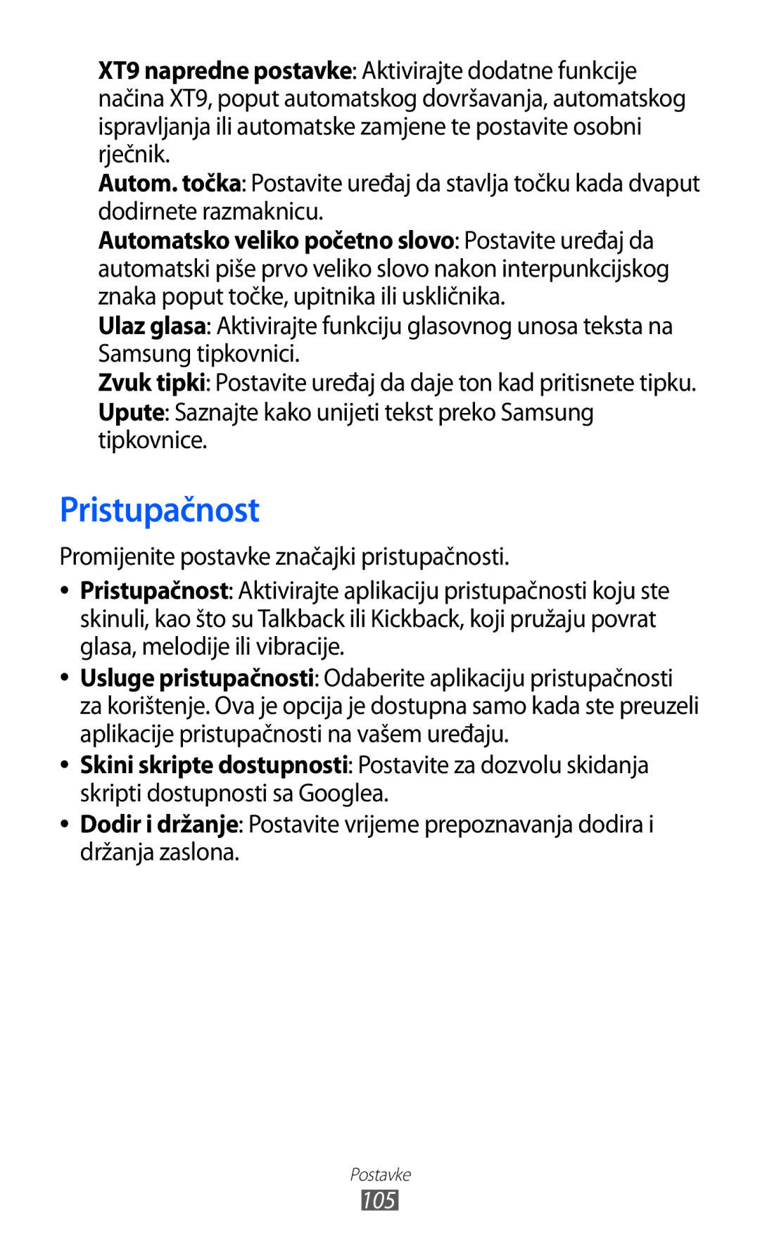 Samsung GT-P7500FKDTRA, GT-P7500UWDVIP manual Pristupačnost, Upute Saznajte kako unijeti tekst preko Samsung tipkovnice 