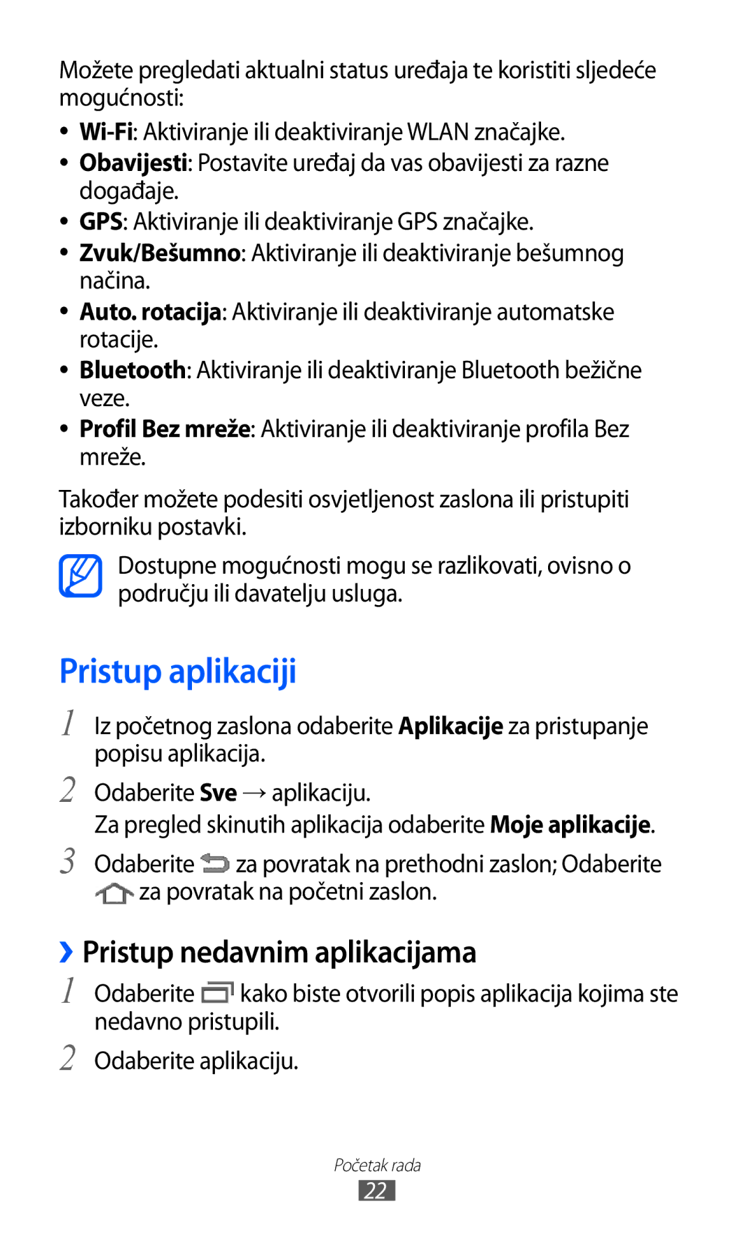 Samsung GT-P7500ZWAVIP, GT-P7500UWDVIP, GT-P7500FKDTRA, GT-P7500FKDMOT Pristup aplikaciji, ››Pristup nedavnim aplikacijama 