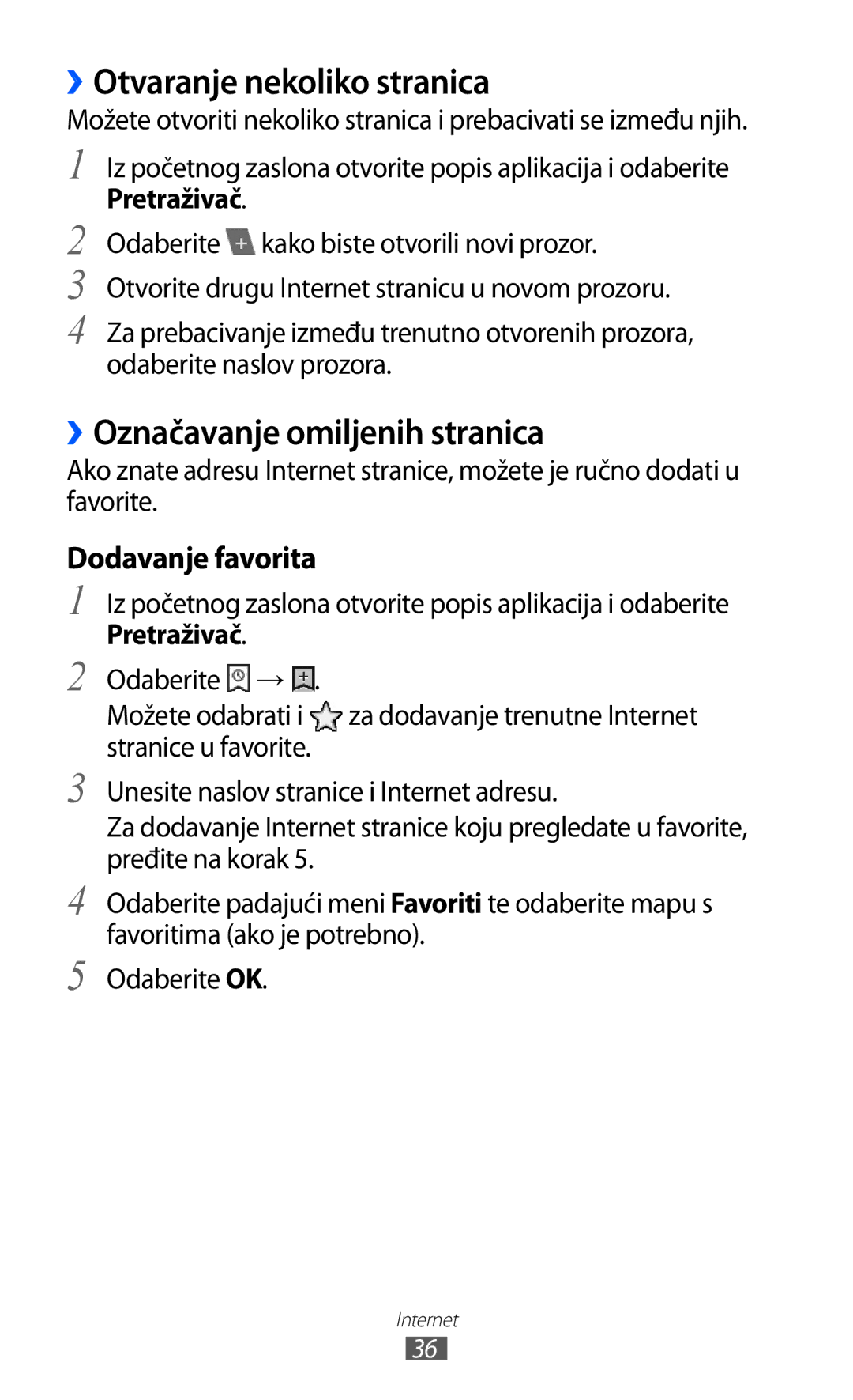 Samsung GT-P7500FKDCRG, GT-P7500UWDVIP, GT-P7500FKDTRA manual ››Otvaranje nekoliko stranica, ››Označavanje omiljenih stranica 