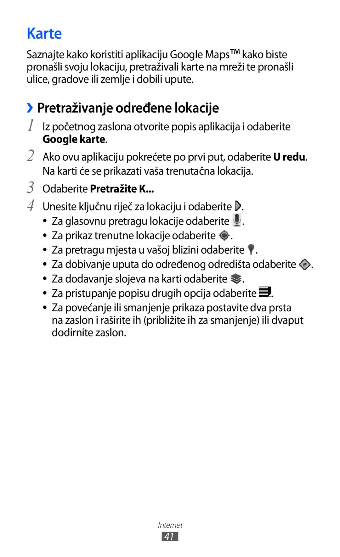 Samsung GT-P7500FKDTRA, GT-P7500UWDVIP manual Karte, ››Pretraživanje određene lokacije, Google karte, Odaberite Pretražite K 