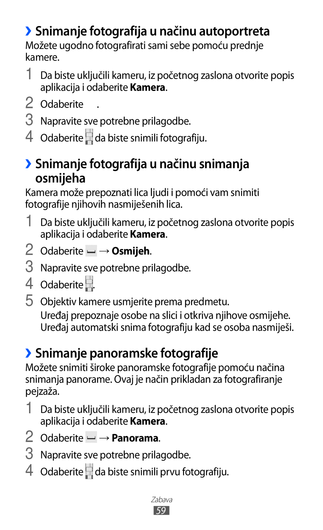 Samsung GT-P7500UWDTRA ››Snimanje fotografija u načinu autoportreta, ››Snimanje fotografija u načinu snimanja osmijeha 