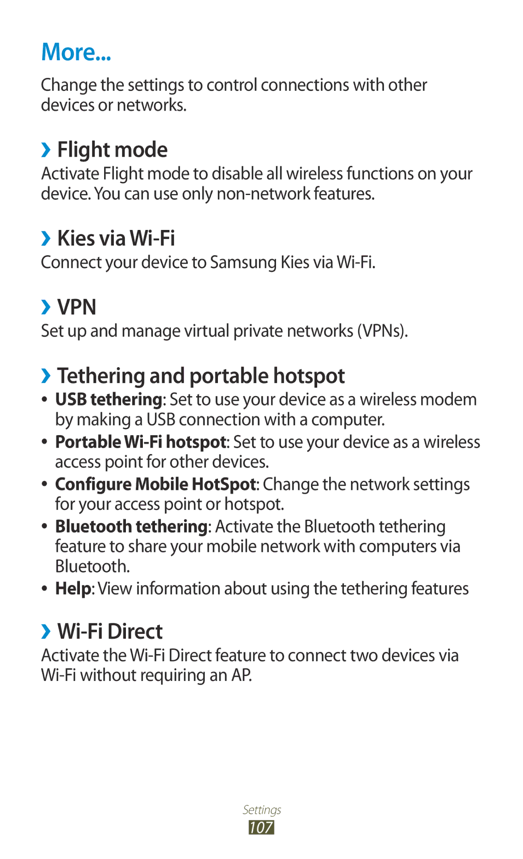 Samsung GT-P7500FKEBGL manual More, ››Flight mode, ››Kies via Wi-Fi, ››Tethering and portable hotspot, ››Wi-Fi Direct 