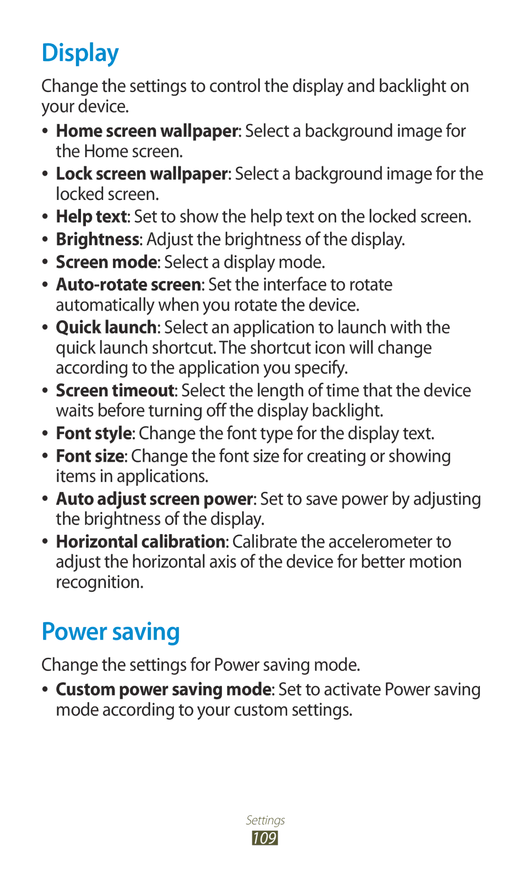 Samsung GT-P7500UWDBGL, GT-P7500UWEDBT, GT-P7500FKAATO manual Display, Change the settings for Power saving mode 