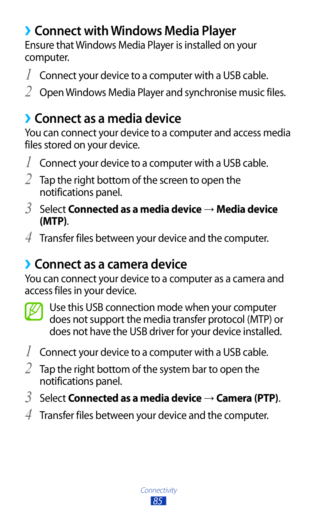Samsung GT-P7500ZWESKZ ››Connect with Windows Media Player, ››Connect as a media device, ››Connect as a camera device 