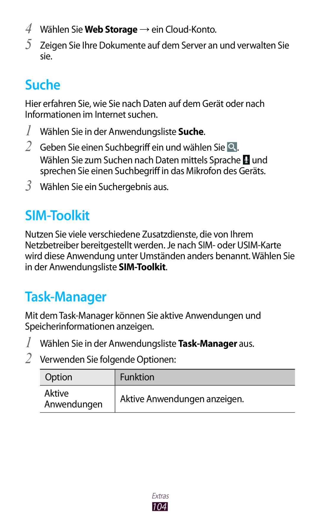 Samsung GT-P7500UWDVD2 manual Suche, SIM-Toolkit, Task-Manager, 104, Option Funktion Aktive Aktive Anwendungen anzeigen 