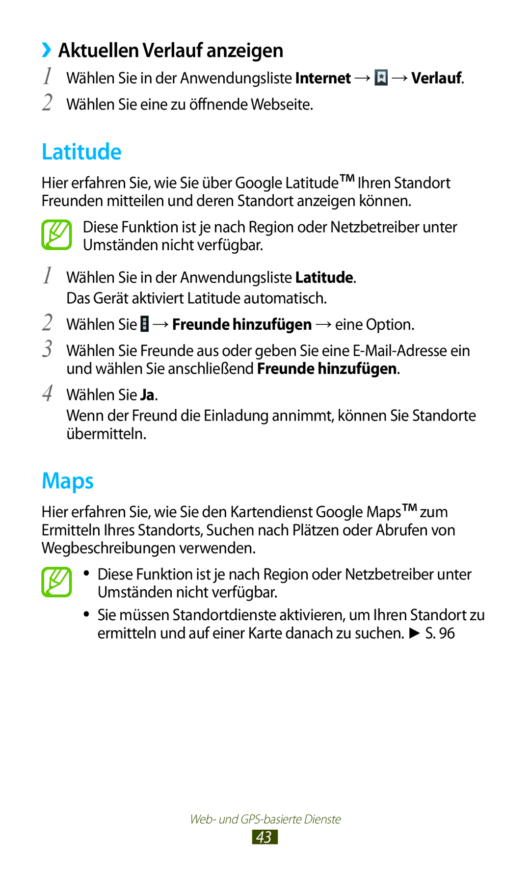 Samsung GT-P7500FKEATO manual Latitude, Maps, ››Aktuellen Verlauf anzeigen, Wählen Sie → Freunde hinzufügen → eine Option 